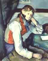 Boy in the Red Waistcoat (1888), by Paul Cezanne. 